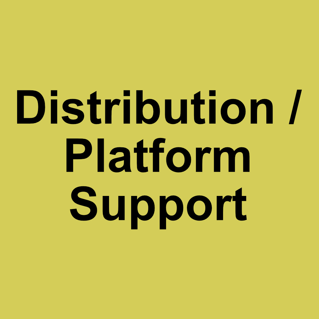 Distribution : Platform Support